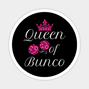 Queen of Bunco Party Girl Pink Dice Bunco Night Magnet